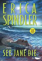 See Jane die