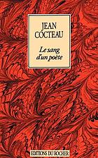 Two screenplays: The blood of a poet [and] The testament of Orpheus