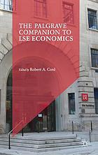 The Palgrave companion to LSE economics