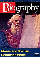 Moses and the Ten Commandments
