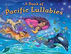 A book of Pacific lullabies