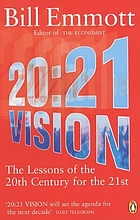 20:21 vision : the lessons of the 20th century for the 21st