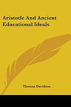 Aristotle and ancient educational ideals