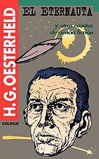 El eternauta y otros cuentos de ciencia ficción