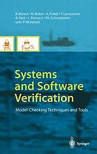 Systems and software verification : model-checking techniques and tools