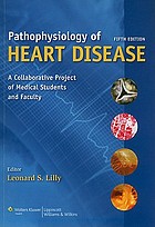 Pathophysiology of heart disease : a collaborative project of medical students and faculty