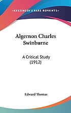 Algernon Charles Swinburne : a critical study