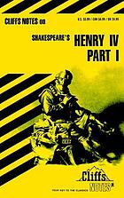 King Henry IV, part 1 notes
