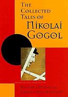The collected tales of Nikolai Gogol