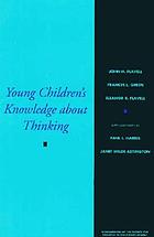 Young children's knowledge about thinking