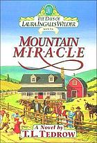 Mountain miracle