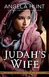 Judah's wife : a novel of the Maccabees 