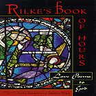 Rilke's book of hours : love poems to God