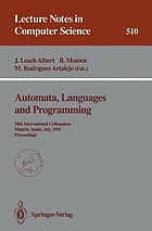 Automata, languages and programming : 18th international colloquium, Madrid, Spain, July 8-12, 1991 : proceedings