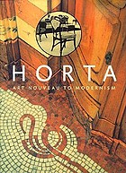 Horta : art nouveau to modernism