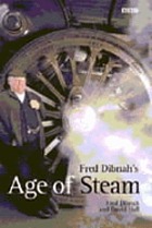 Fred Dibnah's age of steam