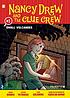 Nancy Drew and the Clue Crew.