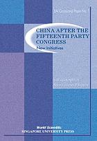 China after the Fifteenth Party Congress : new initiatives
