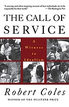 The call of service : a witness to idealism