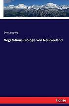 Vegetations-Biologie von Neu-Seeland