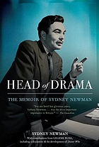 Head of drama : the memoir of Sydney Newman
