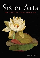 Sister arts : the erotics of lesbian landscapes