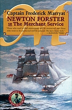 Newton Forster, or, The merchant service