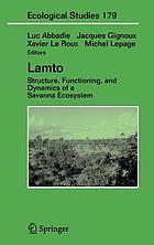 Lamto : structure, functioning, and dynamics of a savanna ecosystem