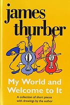 My world--and welcome to it