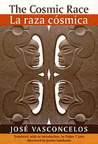 The cosmic race : a bilingual edition