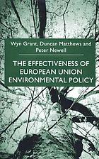 The effectiveness of European Union environmental policy