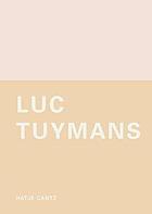 Luc Tuymans : the arena