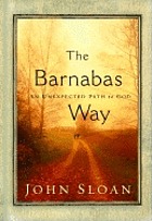 The Barnabas way : an unexpected path to God