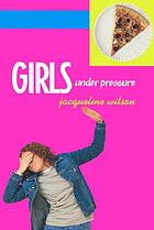 Girls under pressure