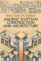 Ancient Egyptian construction and architecture