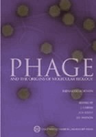 Phage and the origins of molecular biology; [essays]
