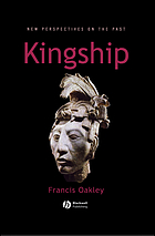 Kingship : the politics of enchantment