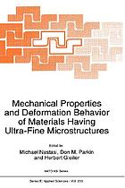 Mechanical properties and deformation behavior of materials having ultra-fine microstructures : [proceedings of the NATO Advanced Study Institute on Mechanical Properties and Deformation Behavior of Materials Having Ultra-Fine Microstructures, Porto Novo, Portugal, June 28-July 10, 1992]