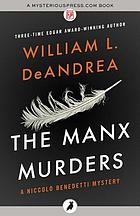 The Manx murders : a Professor Niccolo Benedetti mystery