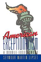 American exceptionalism : a double-edged sword