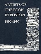 Artists of the book in Boston, 1890-1910