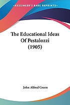 The educational ideas of Pestalozzi