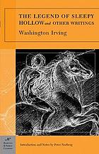The legend of sleepy hollow : and other writings