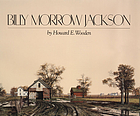 Billy Morrow Jackson : interpretations of time and light