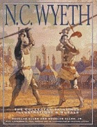 N.C. Wyeth: the collected paintings, illustrations, and murals