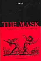 The Mask : a periodical performance by Edward Gordon Craig