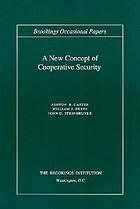 A new concept of cooperative security
