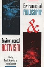 Environmental philosophy and environmental activism