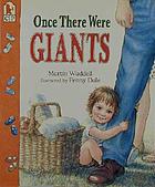 Once there were giants