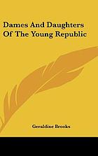 Dames and daughters of the young republic